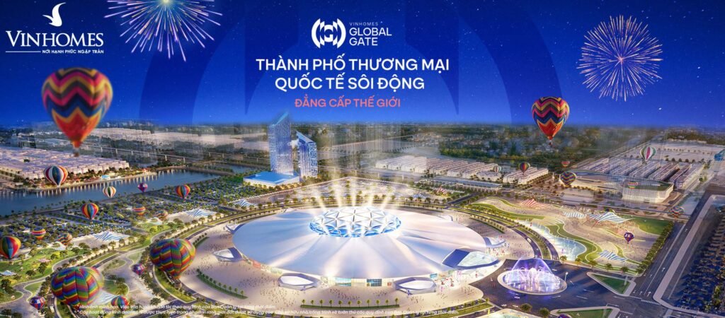 Vinhomes Global Gate Cổ Loa – đại đô thị tiêu biểu của Vinhomes tại Đông Anh, Hà Nội